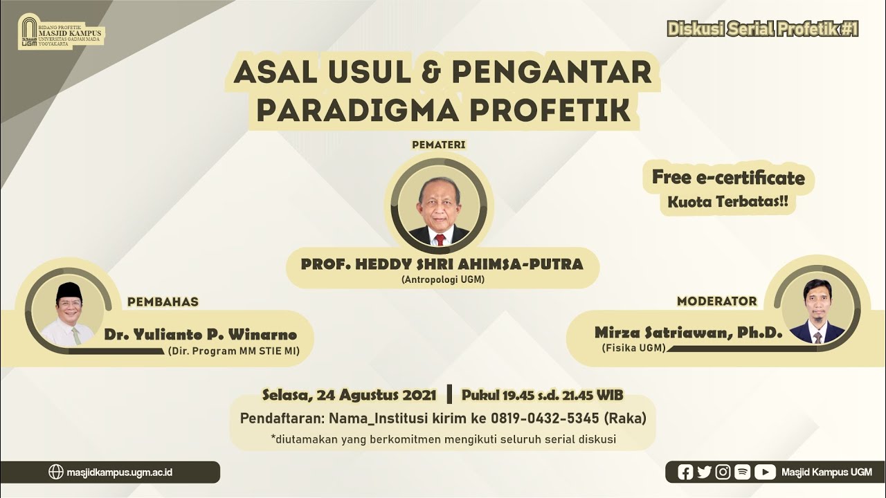 Diskusi Serial Profetik #1 ~ Asal-Usul dan Pengantar Paradigma Profetik