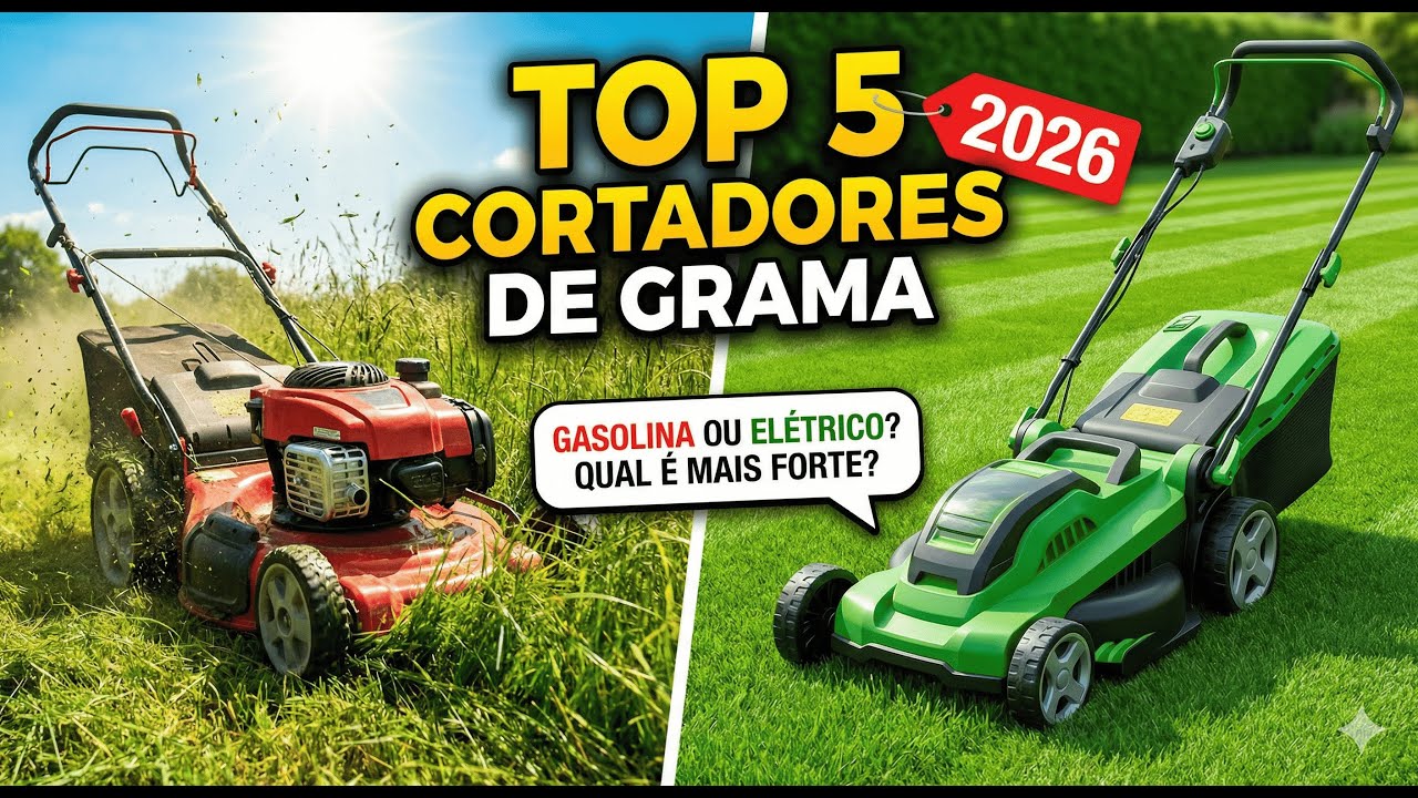 TOP 5 MELHORES CORTADORES DE GRAMA 2026 | Gasolina vs Elétrico para Jardins (Comparativo)