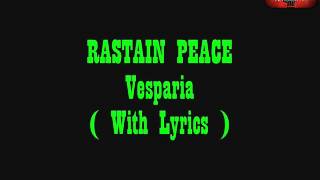 Rastain Peace - Vesparia + Lirik