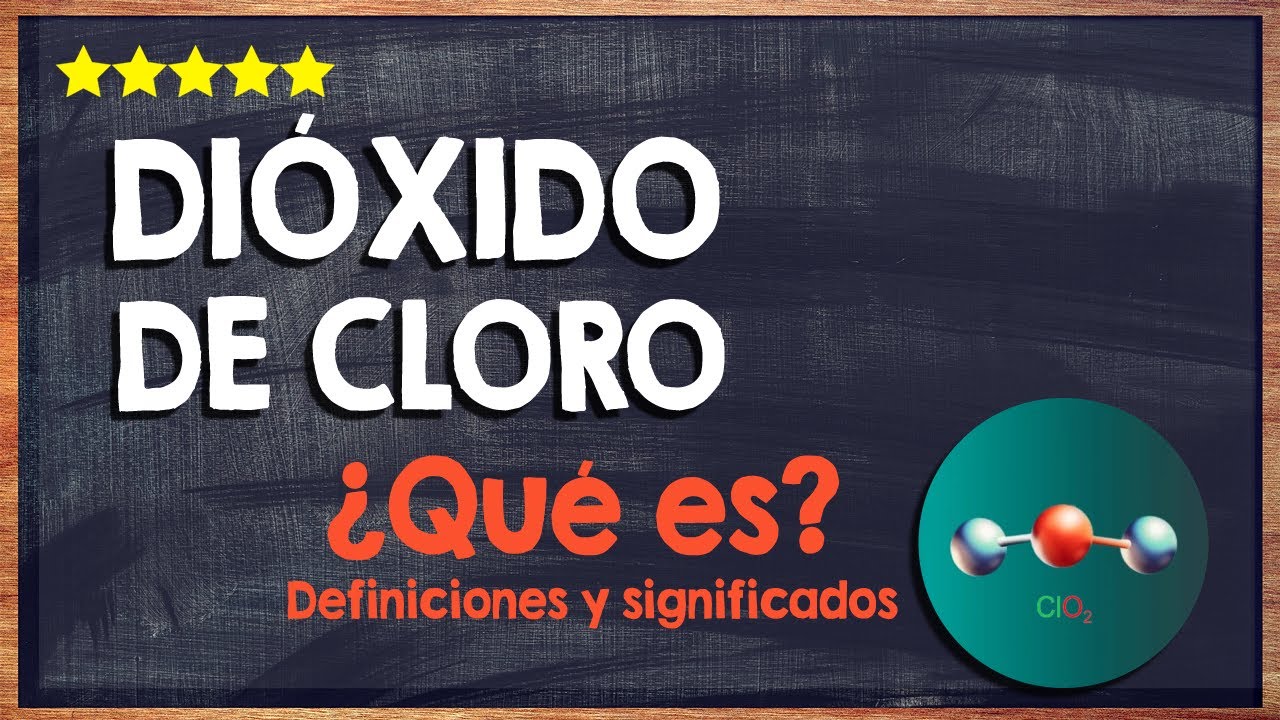 🙏 ¿Qué es el dióxido de cloro? - Descubre los usos del dióxido de cloro