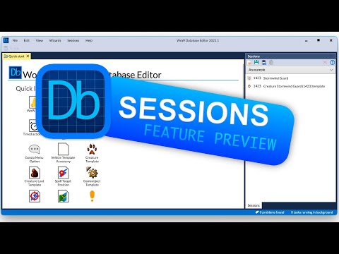 WoW Database Editor: Sessions feature preview
