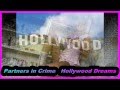 Partners In Crime Hollywood Dreams 1985 Featuring Noel McCalla mp3