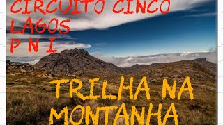 CINCO LAGOS TRILHA NA MONTANHA