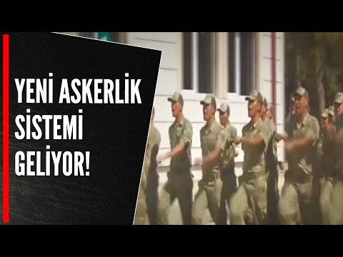 Yeni Askerlik Sistemi Geliyor