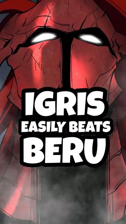 Igris is actually stronger than Beru? Let me explain with spoilers. #sololeveling #igris #beru