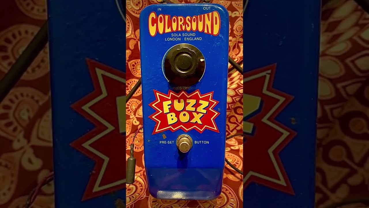 COLORSOUND FUZZ BOX (SOLA SOUND) - Homage to “Hedwig and the Angry Inch”