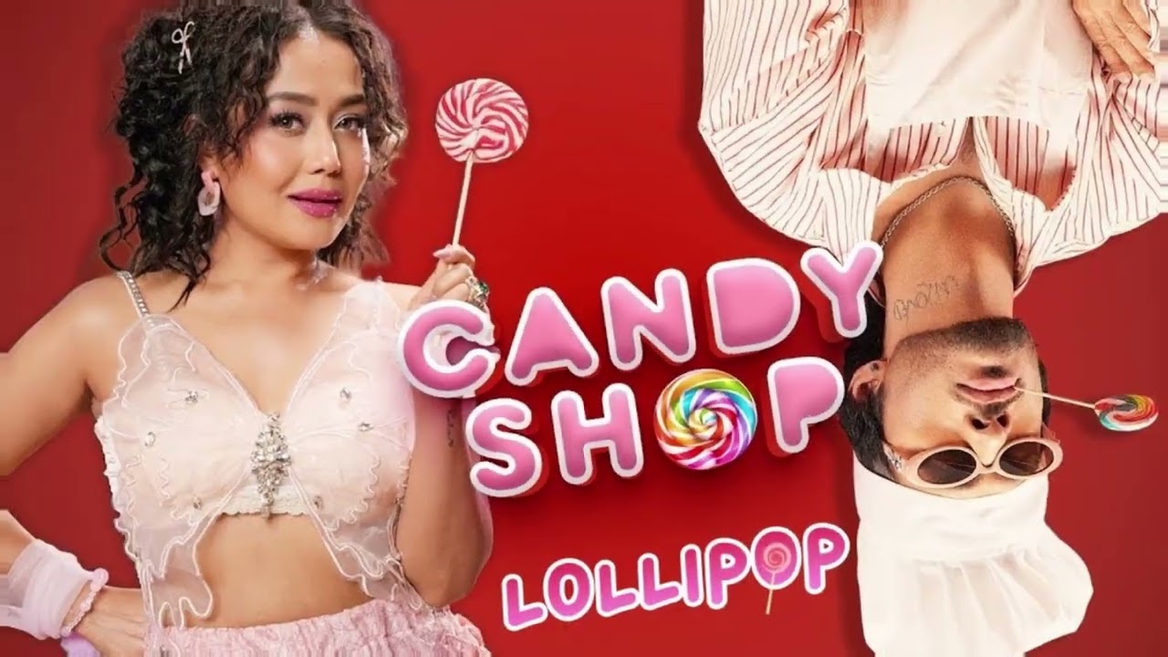 I Want One Lollipop (Official Video) | Neha Kakkar & Tony Kakkar | New Song 2025