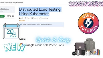 Distributed Load Testing Using Kubernetes || GSP182 || Step By Step  #qwiklabs #arcade