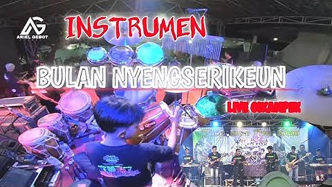 INSTRUMEN BULAN NYENGSEURIKEUN || ARIEL GEBOT || LIVE CIKAMPEK