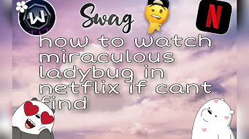 Is miraculous available on Netflix?