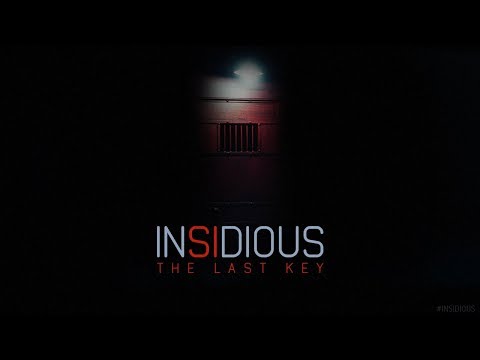 INSIDIOUS: THE LAST KEY - trailer 1 - UPInl