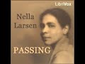 Passing by Nella Larsen (Full Audio Book)