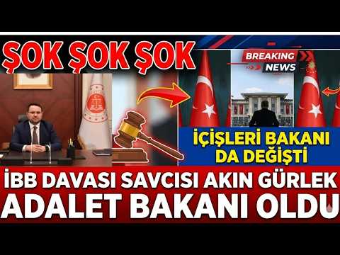 THE CHIEF PROSECUTOR OF THE ISTANBUL METROPOLITAN MUNICIPALITY CASE BECAME THE MINISTER OF JUSTICE.