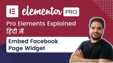 How to embed Facebook Page in Website | Elementor Pro Tutorial in Hindi