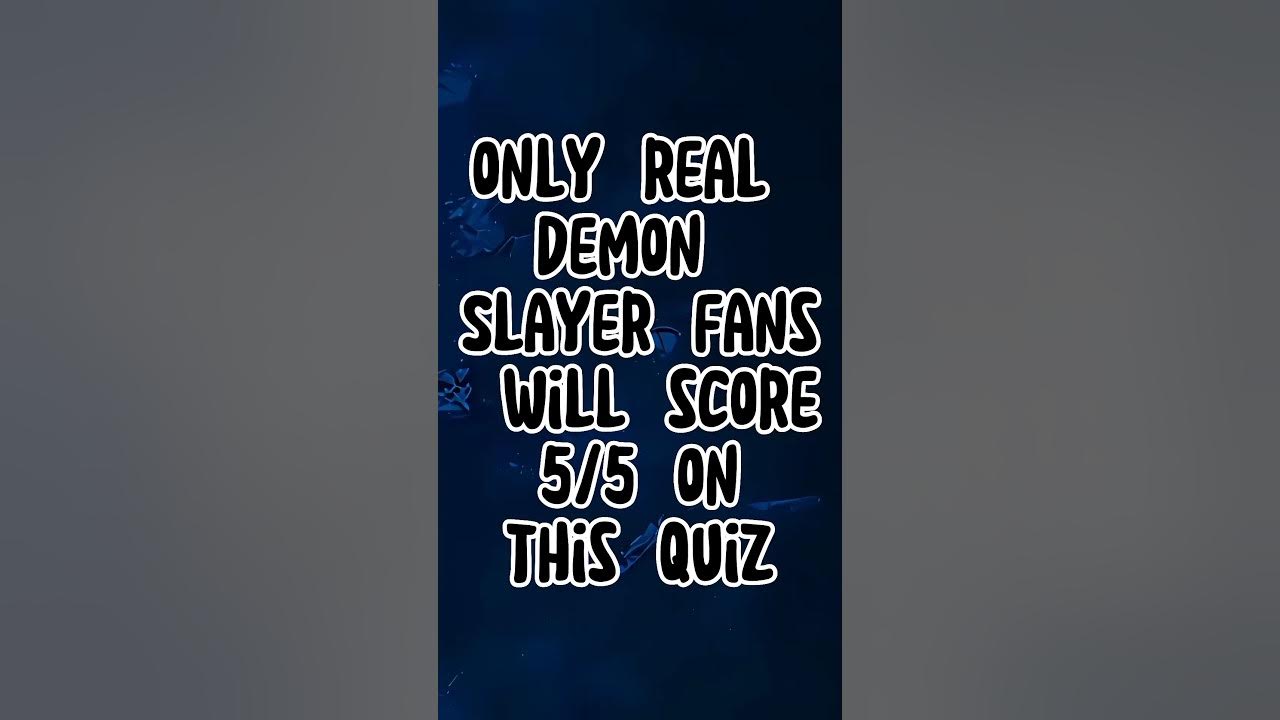 DEMON SLAYER QUIZ KNY FANS 