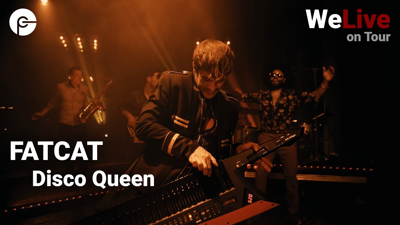 FATCAT - Disco Queen | WeLive - Live Funk Konzert