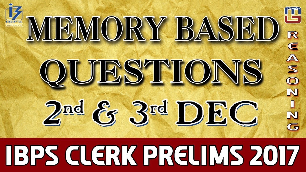 Memory Based Questions | 2nd & 3rd Dec | Reasoning | IBPS Clerk PRE ...
