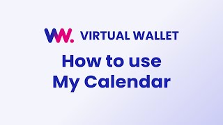Virtual Wallet  My Calendar Walkthrough screenshot 5