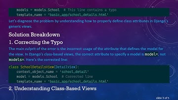 Resolving the SchoolDetailsView Error in Django: A Guide to Fixing Common Mistakes