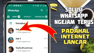 Cara mengatasi tidak bisa mengirim pesan Whatsapp padahal internet lancar | Wa ngejam terus