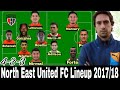 North east united fc potential lineup 201718 isl season