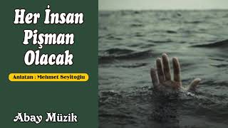 Her İnsan Pişman Olacak | Dini Sohbetler Resimi