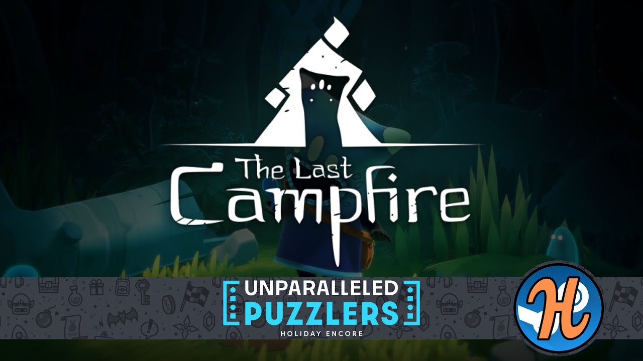 The Last Campfire (𝗦𝘁𝗲𝗮𝗺 𝗗𝗲𝗰𝗸 & 𝗛𝘂𝗺𝗯𝗹𝗲 𝗕𝘂𝗻𝗱𝗹𝗲)