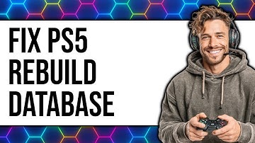 How to Fix PS5 Rebuild Database 2025 - Full Guide