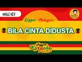 BILA CINTA DIDUSTA (Reggae Karaoke Nada Pria) By Daehan Musik