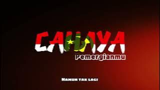 Cahaya Pemergian mu ( Dua serangkai Band ) [ Kota mahligai band ]