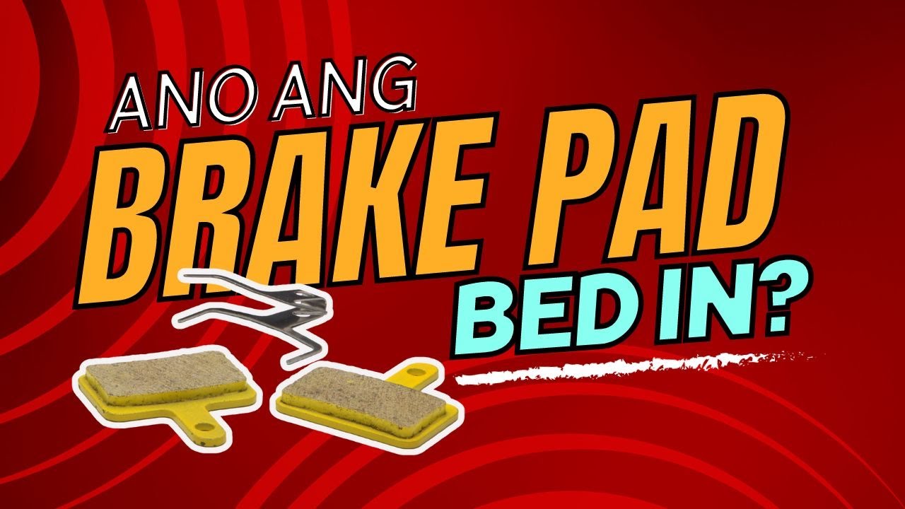 ito yung tinatawag na blue java - zenyho personal vlog... ano ba yung tinatawag natin na brake pad bed in sa mga MTB at RB? - YouTube