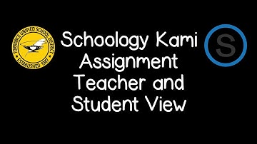 Schoology Kami Assignment Teacher and Student View