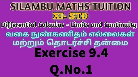 TN11thMaths|Exercise 9.4 Q.no.1|Differential Calculus Limits and Continuity|Chapter9|intamil English