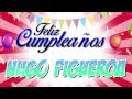 Feliz Cumpleaños Hugo Figueroa!!! 5 Abril 2015