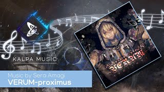 Download lagu [KALPA Music] Sera Amagi - VERUM-proximus