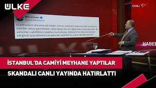 İstanbulda Camiyi Ahır Yaptılar Skandalı Canlı Yayında Hatırlattı