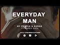 Everyday Man by Marcy Each, People &amp; Songs - Music Video with Lyrics