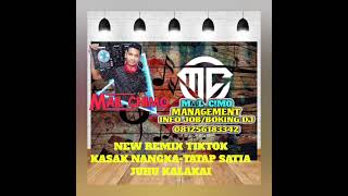 DJ.MAIL. NEW MIX TIKTOK KASAK NANGKA-TATAP SATIA-JUHU KALAKAI #tiktok #dayak #kalimantantengah