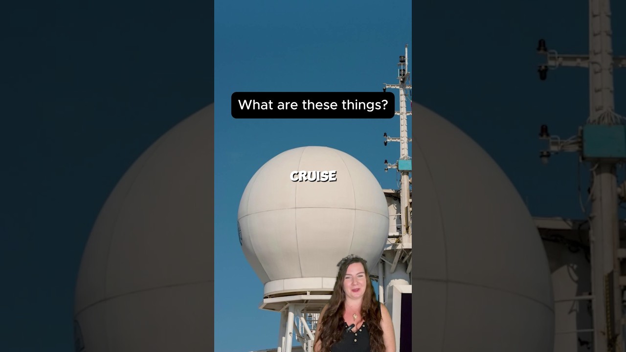 What Are Those Giant Balls on Cruise Ships?