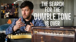 The Search for THE Dumble Tone is Over