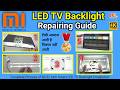 Complete Process of Mi 32 Inch Smart LED TV Backlight Installation || M32MS-AL