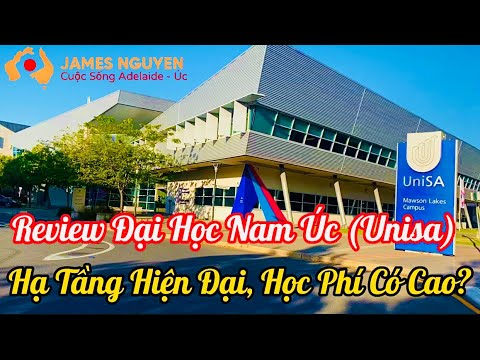 Video Review Đại Học Nam Úc (Unisa). Cơ Sở Hạ Tầng Hiện Đại,... - youtube
