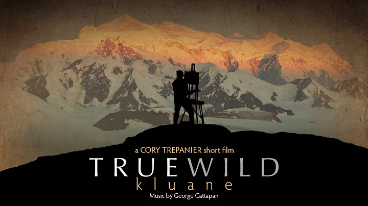 Cory Trpanier TrueWild: Kluane (Parks Canada short film)