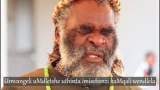 UMvangeli uMdetshe usilandisa ngemisebenzi ka Mqali wendlela.