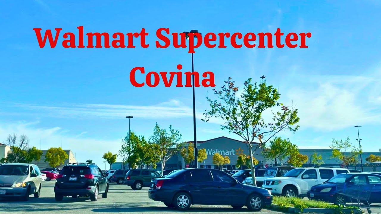 Drive to Walmart Covina Supercenter in California YouTube