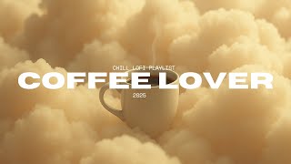 Coffee Lover Lofi Playlist
