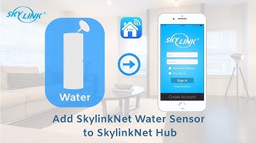 Adding SkylinkNet Water Window (Model WA-MT) Sensor to SkylinkNet Internet Hub