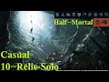 Awakening 10-Relic Solo (Casual, Half-Mortal)