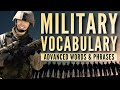 Advanced military vocabulary   words  phrases you should know