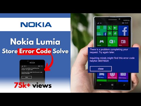 Nokia Lumia Store Error Code | windows Phone